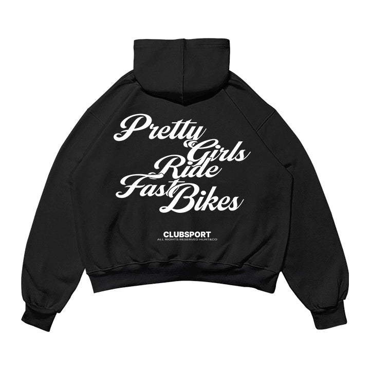PRETTY GIRLS HOODIE