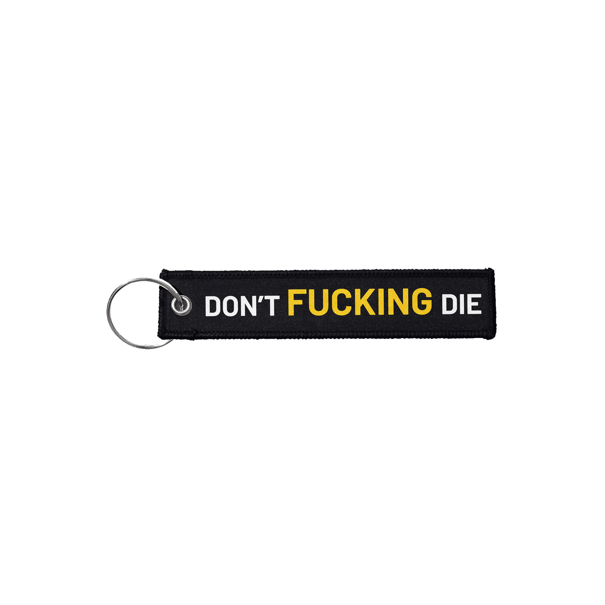 Don't Die Key Tag