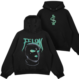 Felon Hoodie