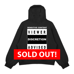Viewer Discretion Hoodie Premium