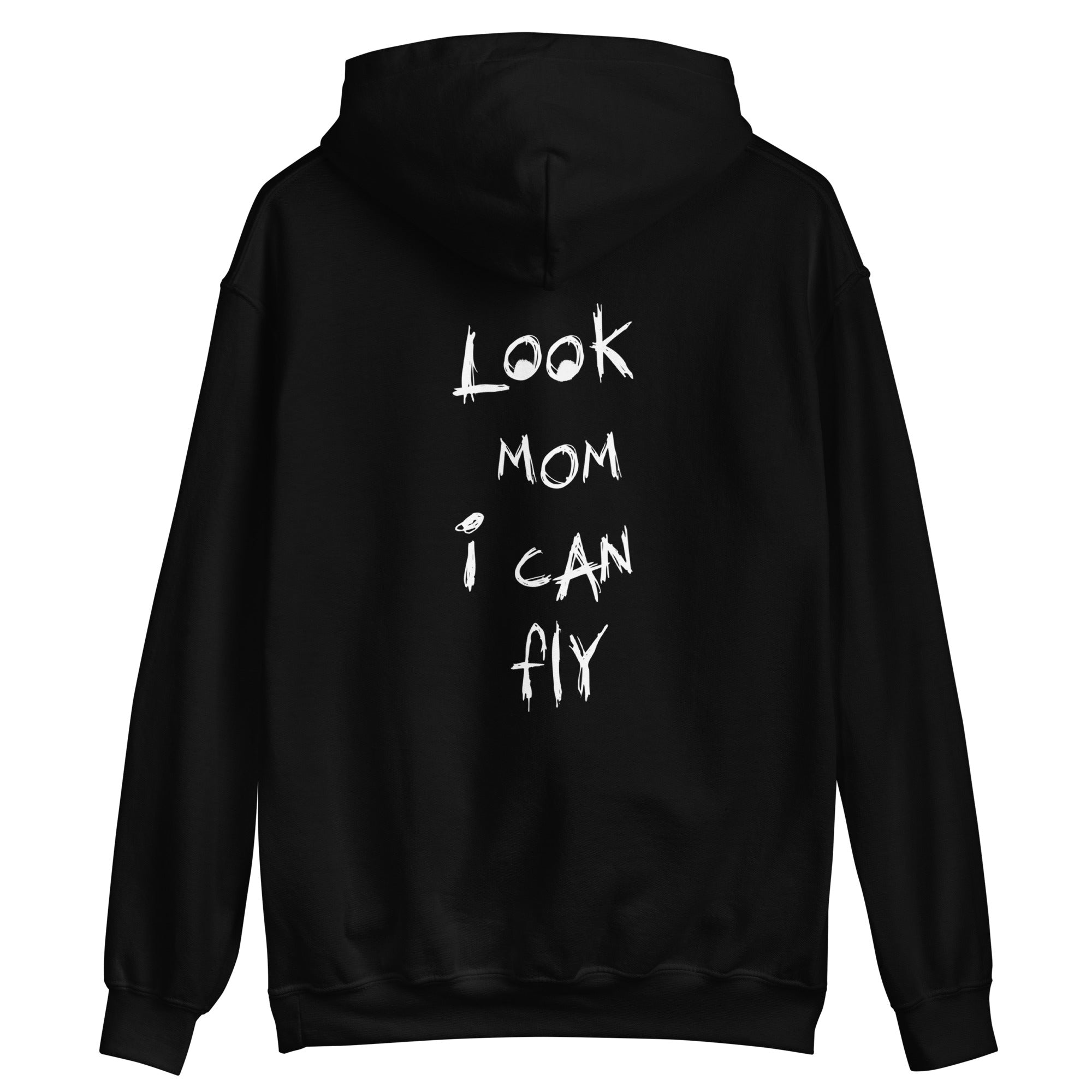 Look mum i store can fly hoodie