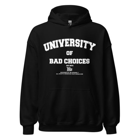 Bad Choices Hoodie